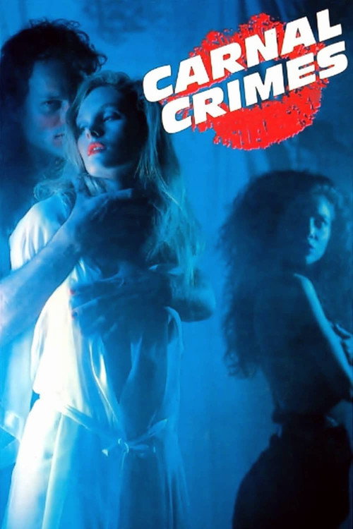 Carnal Crimes постер