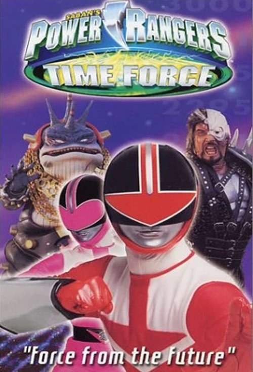 Power Rangers Time Force: Force from the Future постер