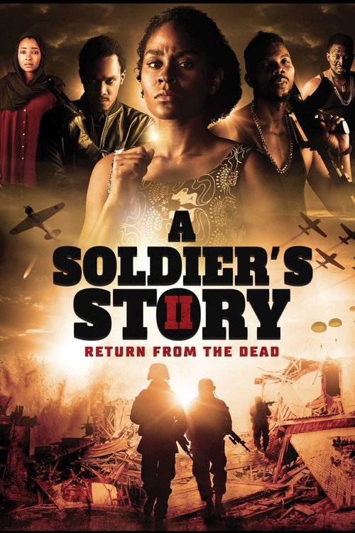 A Soldier's Story 2: Return from the Dead постер
