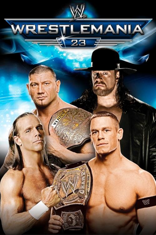 WWE WrestleMania 23 постер