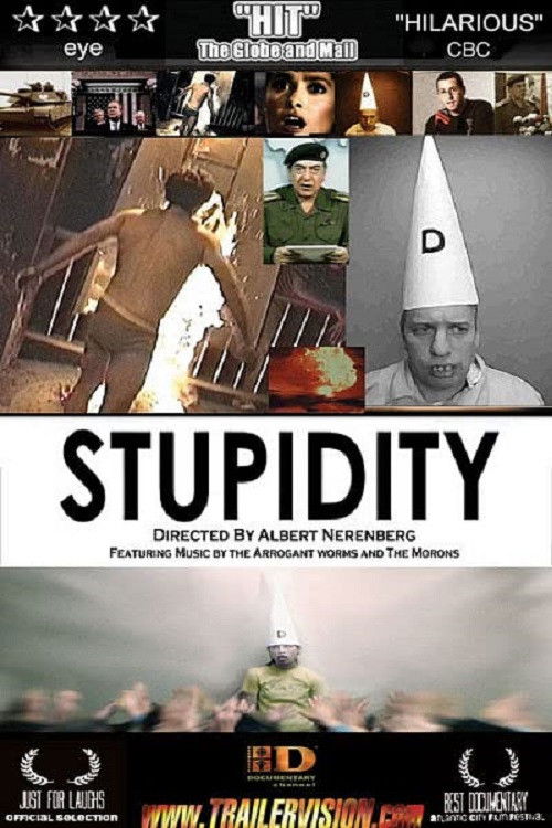 Stupidity постер