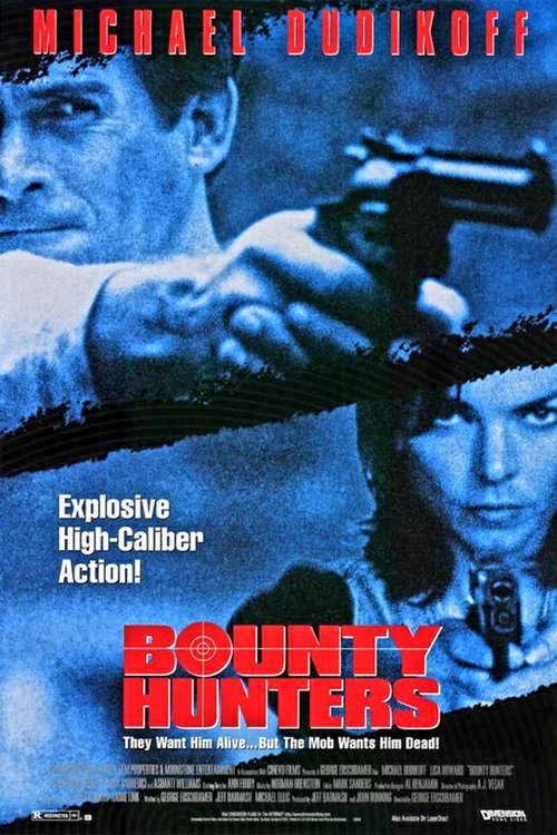 Bounty Hunters постер