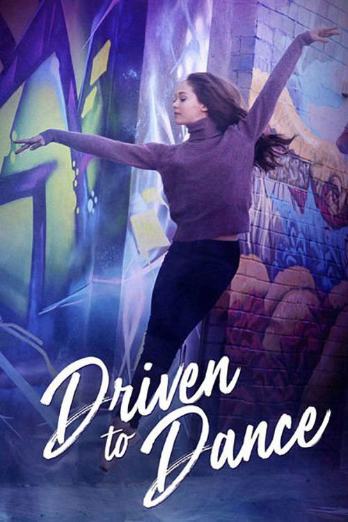 Driven to Dance постер