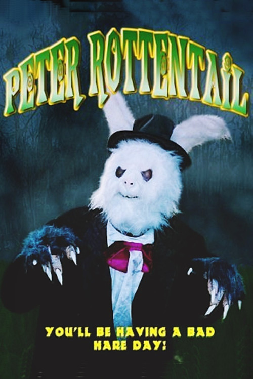 Peter Rottentail постер