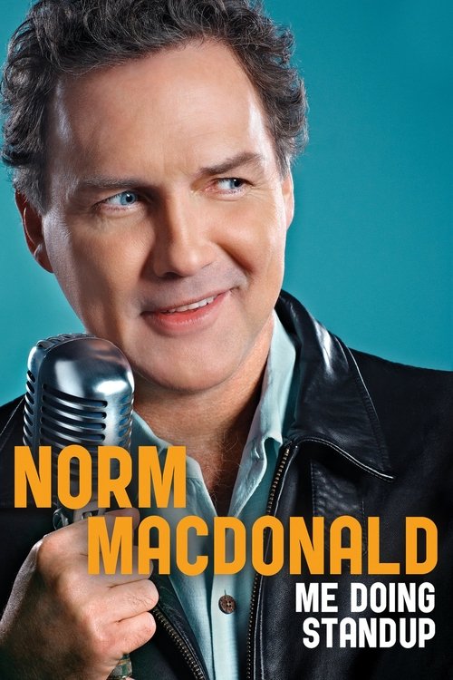Norm Macdonald: Me Doing Standup постер