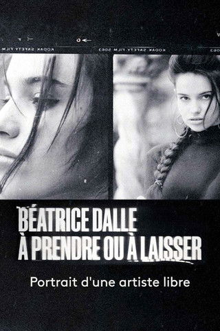 Béatrice Dalle, à prendre ou à laisser постер