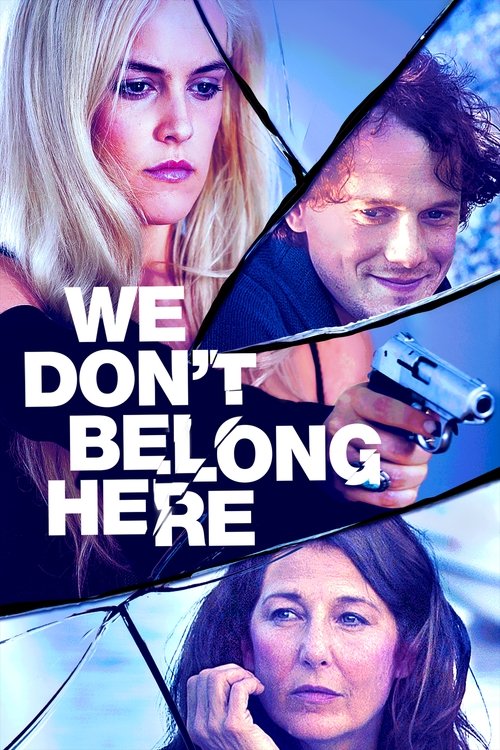 We Don't Belong Here постер