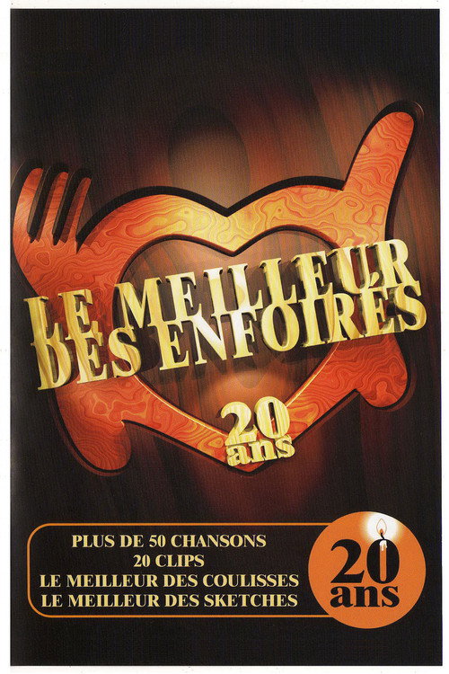 Le meilleur des enfoirés - 20 ans постер