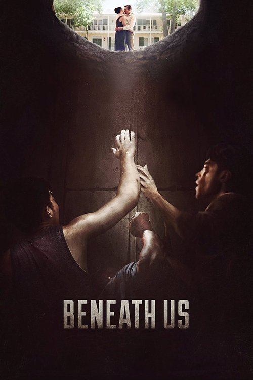 Beneath Us постер