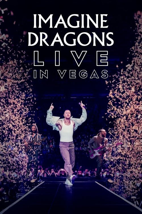 Imagine Dragons: Live in Vegas постер