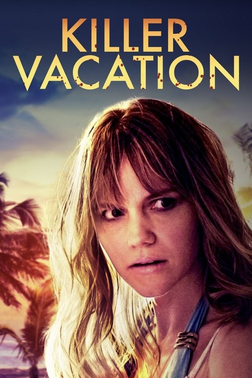Killer Vacation постер
