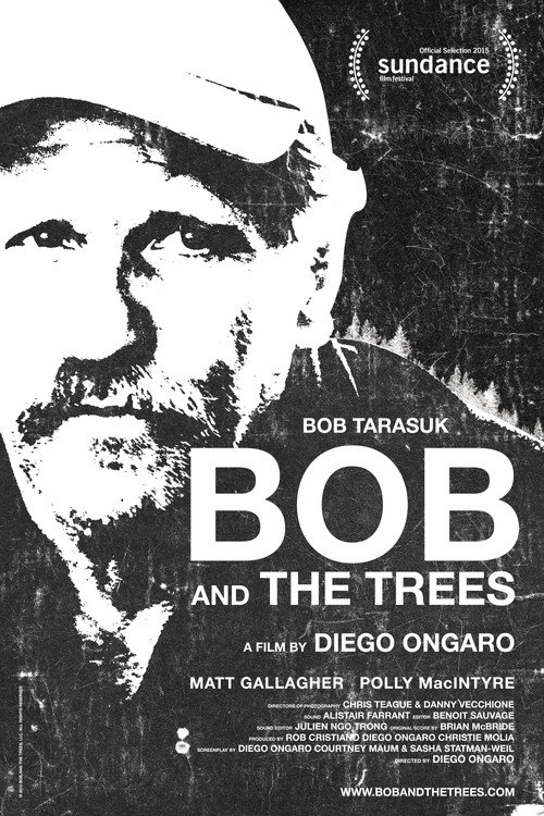 Bob and the Trees постер