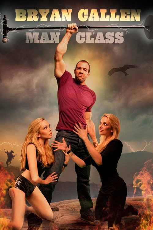 Bryan Callen: Man Class постер