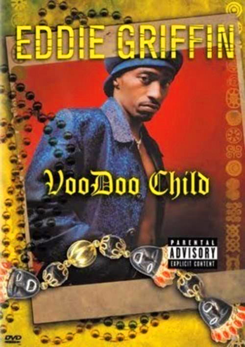 Eddie Griffin: Voodoo Child постер