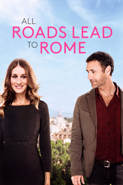 All Roads Lead to Rome постер