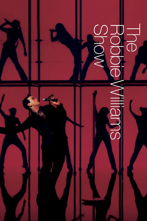 Robbie Williams: The Robbie Williams Show постер
