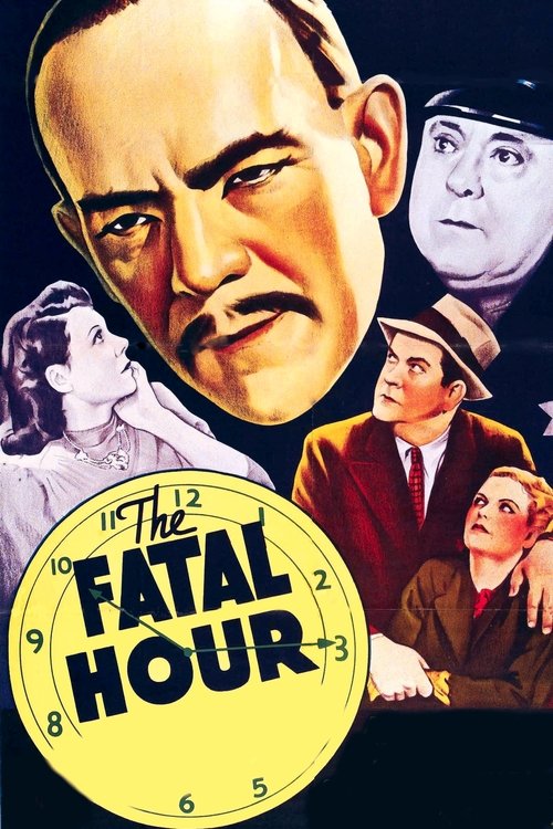 The Fatal Hour постер