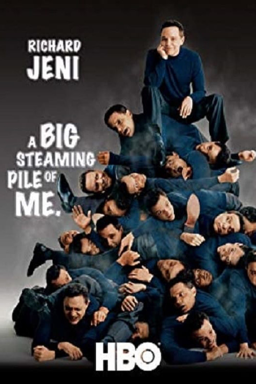 Richard Jeni: A Big Steaming Pile of Me постер