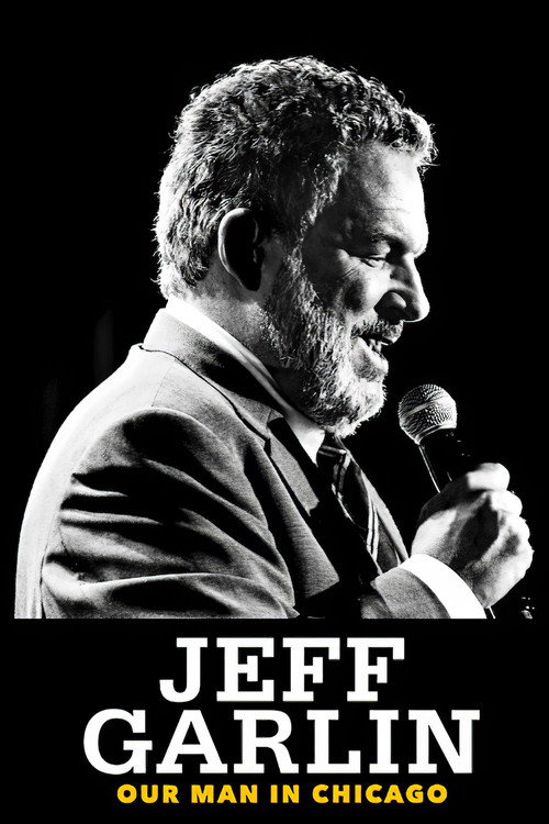 Jeff Garlin: Our Man in Chicago постер