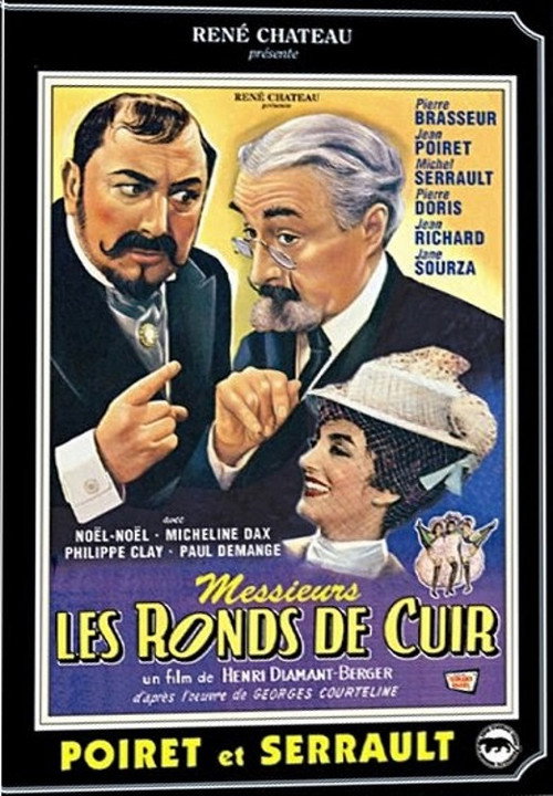Messieurs les ronds de cuir постер