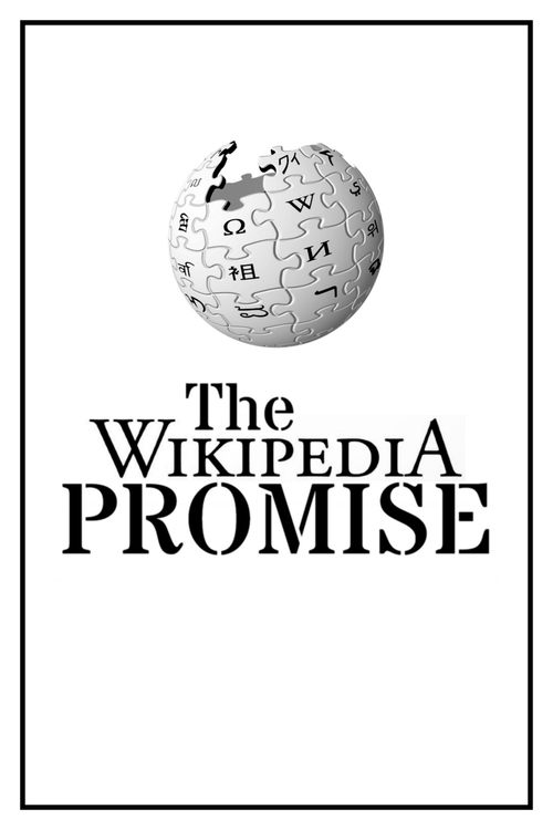 The Wikipedia Promise постер