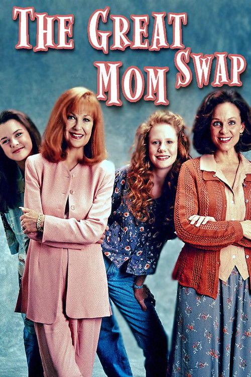 The Great Mom Swap постер
