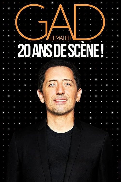 Gad Elmaleh - 20 ans de scène ! постер