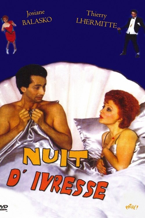 Nuit d'ivresse постер