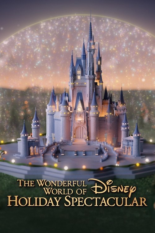 The Wonderful World of Disney: Holiday Spectacular постер