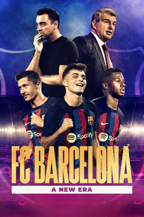 FC Barcelona: A New Era постер