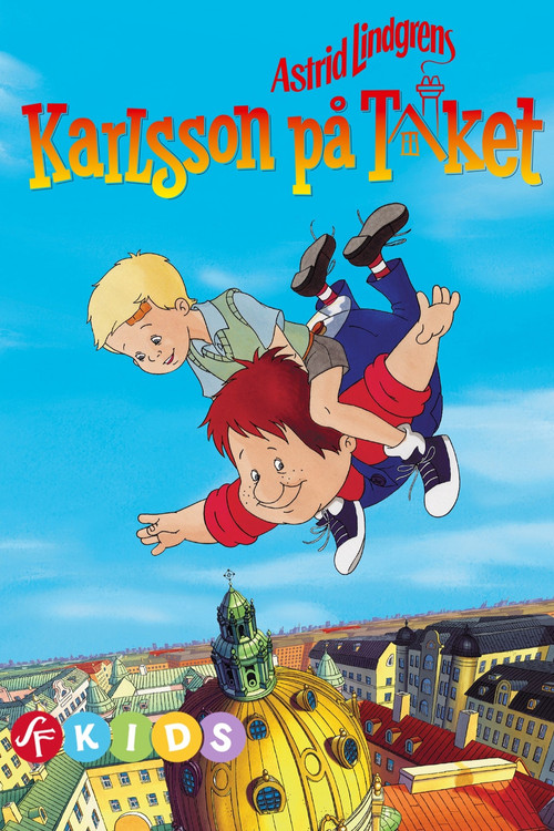 Karlsson on the Roof постер