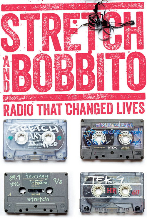 Stretch and Bobbito: Radio That Changed Lives постер