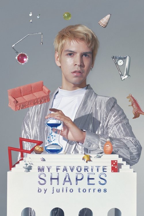 My Favorite Shapes by Julio Torres постер
