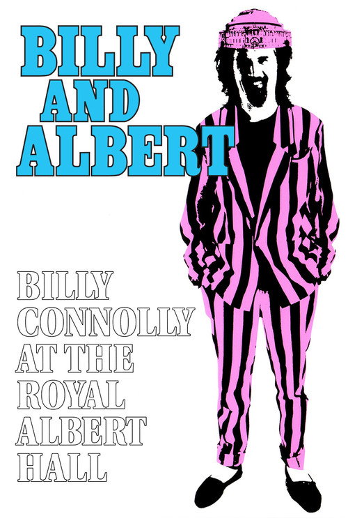 Billy Connolly: Billy and Albert (Live at the Royal Albert Hall) постер