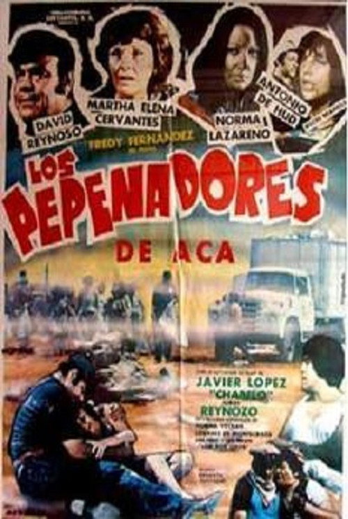 Los pepenadores de aca постер