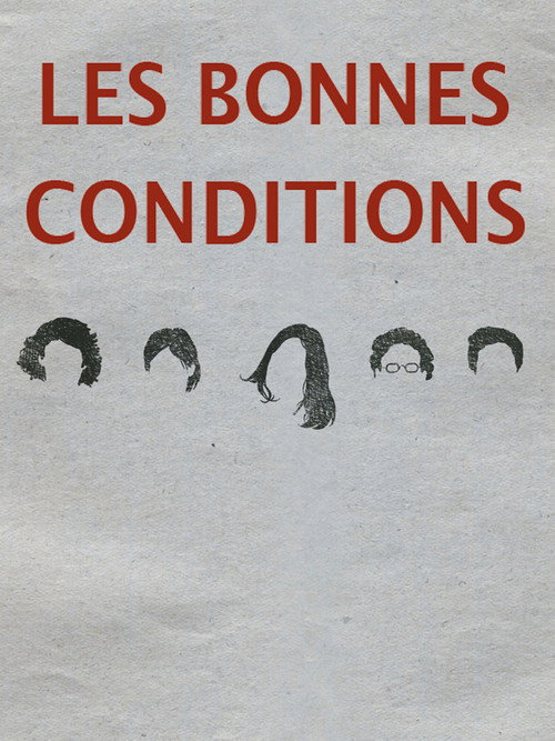 Les bonnes conditions постер