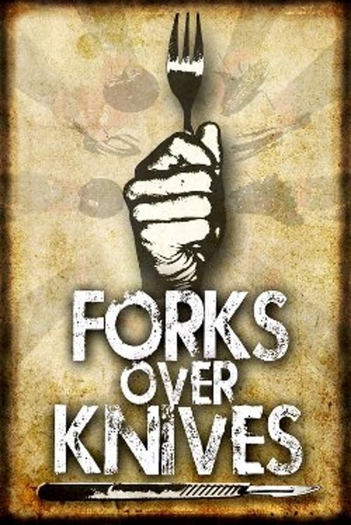Forks Over Knives постер