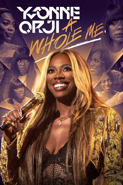 Yvonne Orji: A Whole Me постер