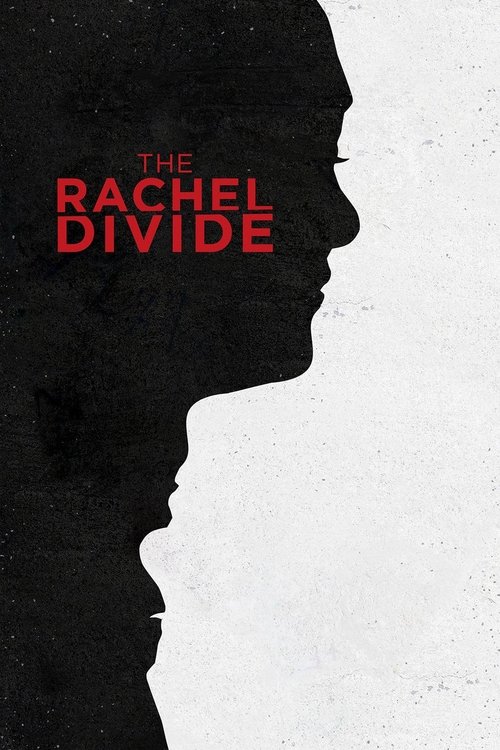 The Rachel Divide постер