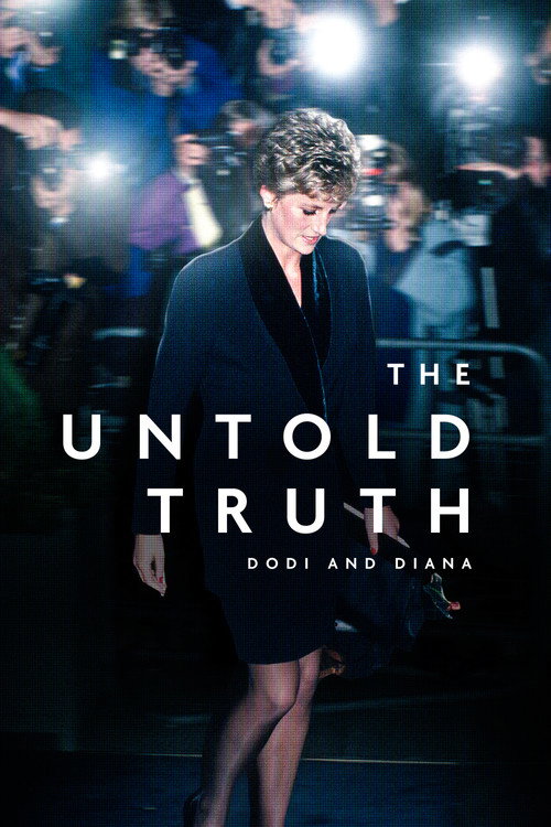 The Untold Truth: Dodi and Diana постер