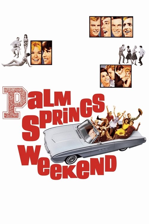 Palm Springs Weekend постер