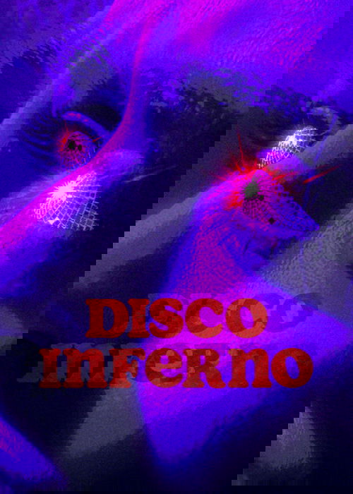 Disco Inferno постер