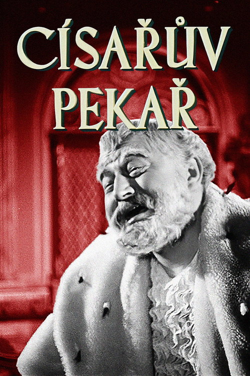 Пекарь императора – Император пекаря постер