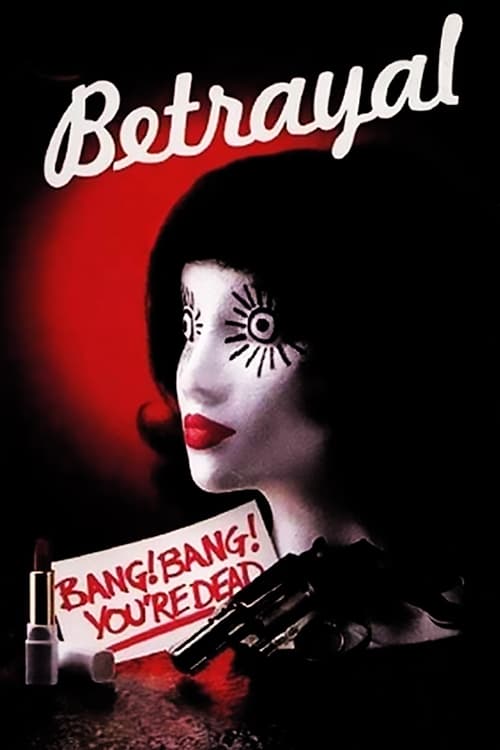 Betrayal постер