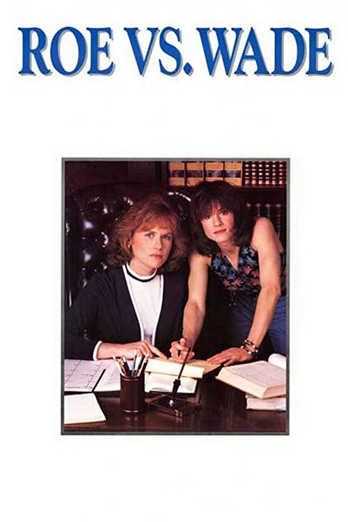Roe vs. Wade постер