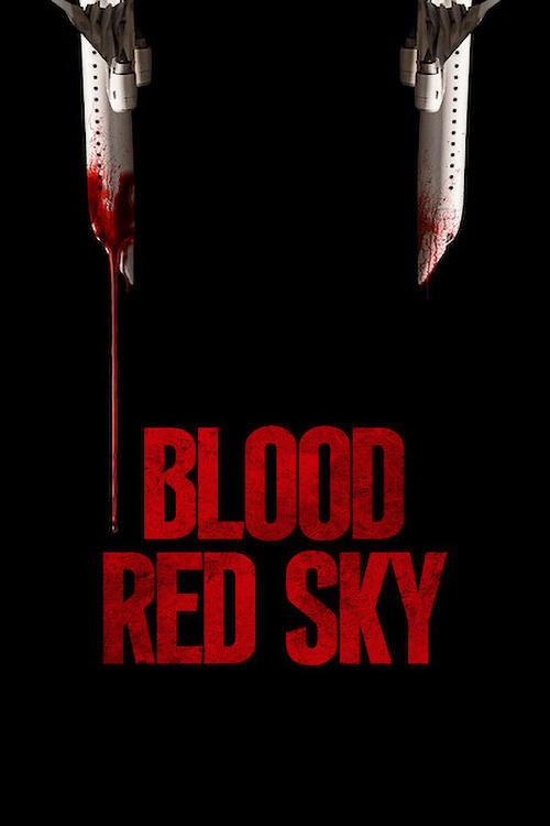 Blood Red Sky постер