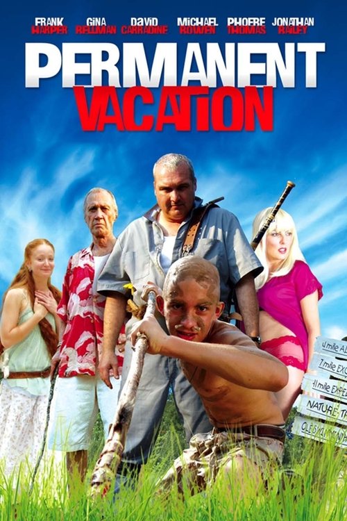 Permanent Vacation постер
