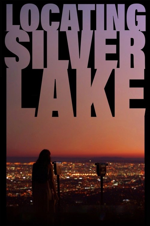 Locating Silver Lake постер