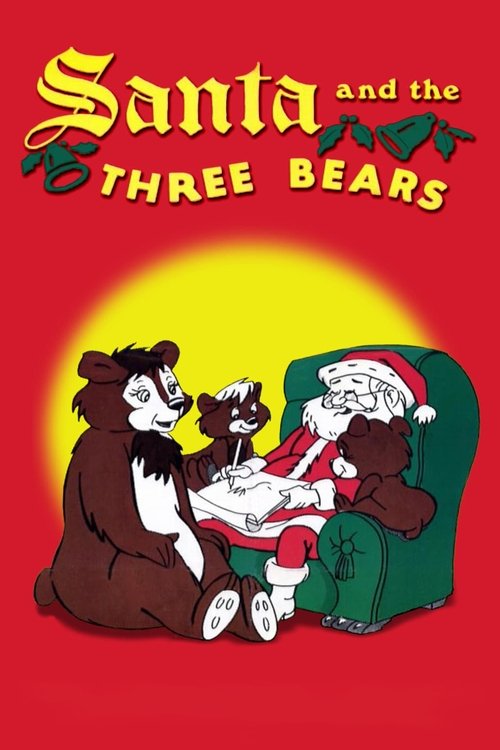 Santa and the Three Bears постер