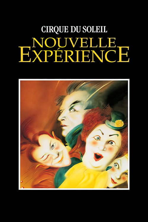 Cirque du Soleil: Nouvelle Expérience постер